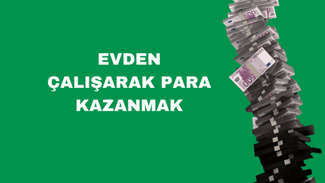 Evden ek iş yapmak