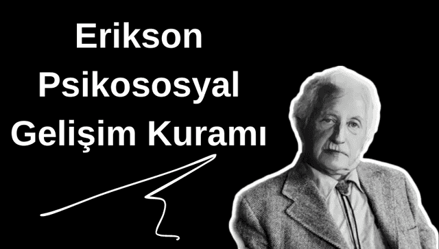 Psikososyal Gelişim Kuramı