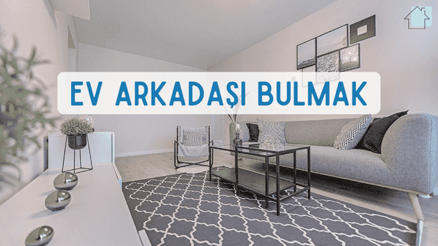 ev arkadaşı bul